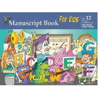 Progressive Manuscript Book 12 for Kids. 24-Pages / 6 Giant Staves 