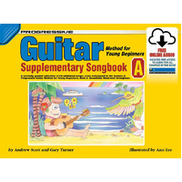 Progressive Guitar Method for Young Beginners Supplementary Songbook A Book/Online Audio