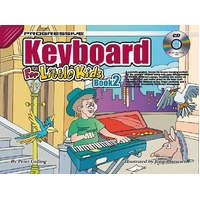 Progressive Keyboard Book 2 for Little Kids Book/CD